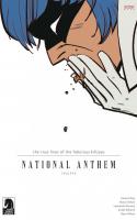 The True Lives Of The Fabulous Killjoys: National Anthem #2