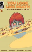 You Look Like Death: Tales From The Umbrella Academy #3