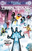 Teen Titans Special - Endless Winter Chapter 6