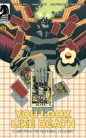 You Look Like Death: Tales From The Umbrella Academy #4