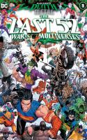 The Last 52: War Of The Multiverse