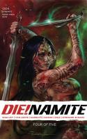 Die!namite #4