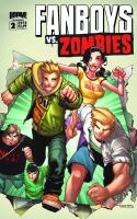 Fanboys Vs Zombies #2