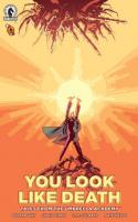 You Look Like Death: Tales From The Umbrella Academy #6