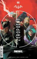 Batman/Fortnite: Zero Point (2021)