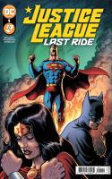 Justice League: Last Ride (2021)