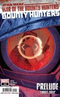 War Of The Bounty Hunters, Prelude: The Threat In The Shadows