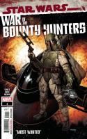 War Of The Bounty Hunters, Part I: Most Wanted