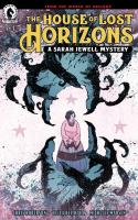 The House Of Lost Horizons: A Sarah Jewell Mystery #3