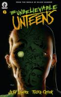 The Unbelievable Unteens (2021)