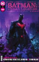 Batman Beyond : Wake / Batman 666: The Texas Executive / Hunter... Or Hunted / The Batman With No Name