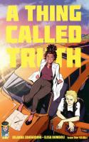 A Thing Called Truth (2021)