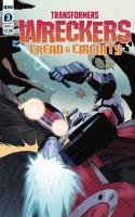 Transformers Wreckers: Tread & Circuits Part 3