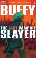 Buffy: The Last Vampire Slayer (2021)