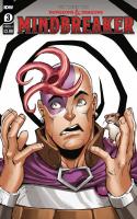 Mindbreaker Part Three: A Matter Of Faith