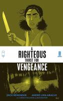 A Righteous Thirst For Vengeance #3