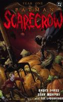 Batman: Scarecrow - Year One (2005)