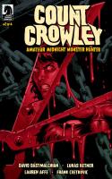 Count Crowley: Amateur Midnight Monster Hunter #2