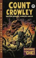 Count Crowley: Amateur Midnight Monster Hunter #3
