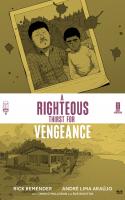 A Righteous Thirst For Vengeance Part 10