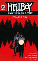 Hellboy And The B.p.r.d.: 1957 - Falling Sky #1