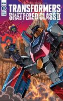 Transformers: Shattered Glass Ii #3