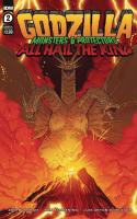 Godzilla: Monsters & Protectors - All Hail The King #2