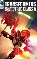 Transformers: Shattered Glass Ii #4