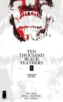 Ten Thousand Black Feathers #5