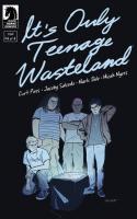 It's Only Teenage Wasteland #4