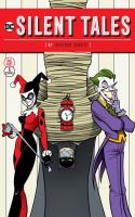 Harley Quinn: Hammer Time/ Cyborg: Long Play / Superman: Bugs! / Zatanna: Mr Crowley / Joker: Gotham Gothic / Lobo: Suckers!