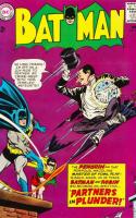 Partners In Plunder ! / A Bad Day For Batman !