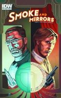 Smoke And Mirrors #5 (of 5)