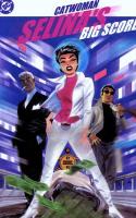 Catwoman: Selina's Big Score