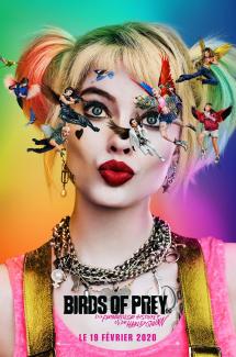 Birds of Prey (et la fantabuleuse histoire d'Harley Quinn)