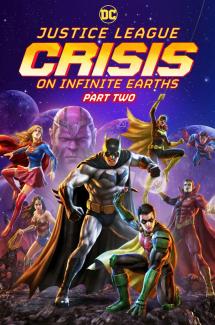 Justice League: Crisis On Infinite Earths – Part Two