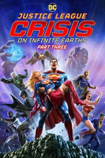 Justice League: Crisis On Infinite Earths – Part Three