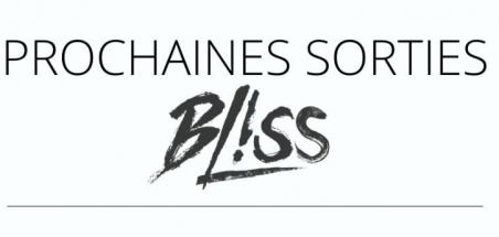 Bliss éditions annonce son planning pour la seconde moitié 2022