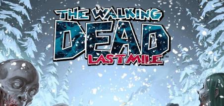 Une bande annonce pour The Walking Dead: Last Mile