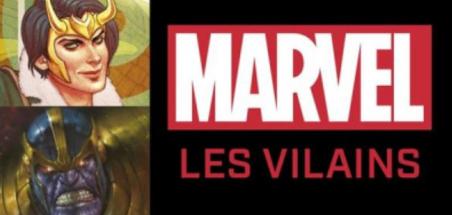 [Review VF] Marvel : Les héros et Marvel : Les vilains