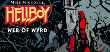 Le jeu vidéo Hellboy: Web of Wyrd sort le 18 octobre 2023