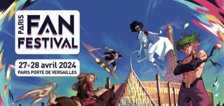 [Concours] Paris Fan Festival 27 & 28 Avril 2024