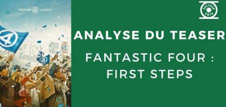Analyse du trailer de Fantastic Four : First Steps