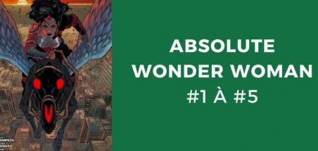 Absolute Wonder Woman, notre avis sur 