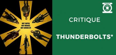 Notre avis sur Thunderbolts (sans spoilers)