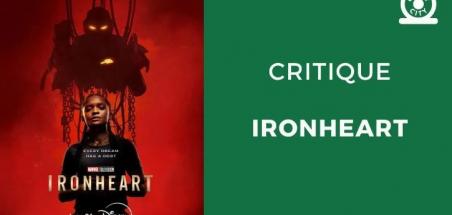 Notre avis sur Ironheart
