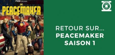 Peacemaker : Retour sur la saison 1