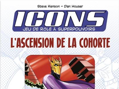 Icons - L'Ascension de la Cohorte