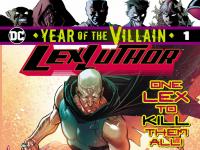 [Preview VO] Lex Luthor : Year of the Villain #1