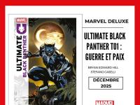 Panini Comics passe les séries du nouvel univers Ultimate en Deluxe